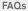 FAQs FAQs